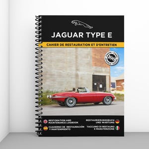 JAGUAR TYPE E : cahier de restauration et d'entretien - 100 pages - Format A4