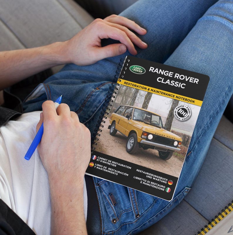 Range Rover Notebook RANGE ROVER CLASSIC: Restoration and Maintenance Booklet - 100 Pages ...