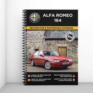 ALFA ROMEO 164: restoration and maintenance booklet - 100 pages - A4 format