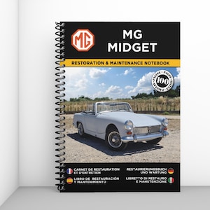 MG MIDGET: restoration and maintenance booklet - 100 pages - A4 format