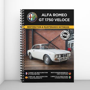 ALFA ROMEO GT 1750 Veloce: restoration and maintenance booklet - 100 pages - A4 format