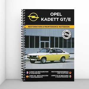 OPEL KADETT GT/E: restoration and maintenance booklet - 100 pages - A4 format