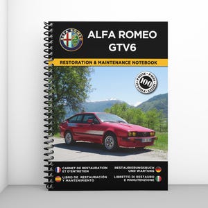 ALFA ROMEO GTV6: restoration and maintenance booklet - 100 pages - A4 format