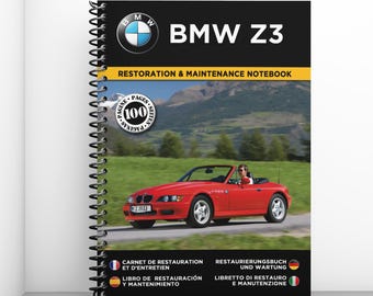 BMW Z3: Manual de restauración y mantenimiento - 100 páginas - A4 - Envío gratuito con Mondial Relay