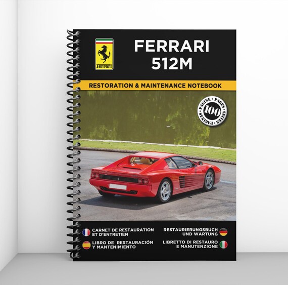 フェラーリ512M：レストアおよびメンテナンス記録簿 - 100ページ - A4 