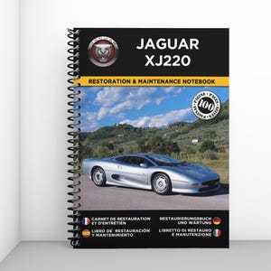 JAGUAR XJ220: restoration and maintenance booklet - 100 pages - A4 format