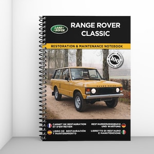RANGE ROVER CLASSIC: restoration and maintenance booklet - 100 pages - A4 format