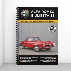 ALFA ROMEO Giulietta SS: restoration and maintenance booklet - 100 pages - A4 format