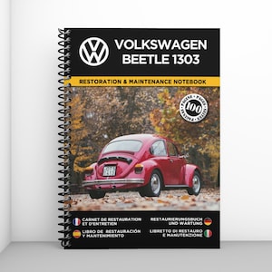 VOLKSWAGEN BEETLE 1303: restoration and maintenance booklet - 100 pages - A4 format