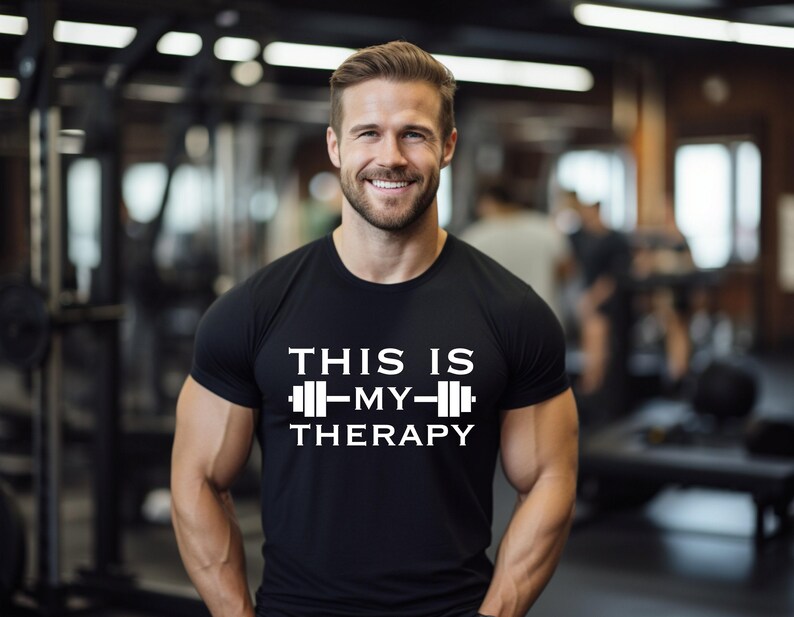 This is My Therapy Shirt, Weight Lifter Tee, Funny Gym Shirt, Workout Tee, Fitness Tee, Body Builder Gift, Inspirational Shirt, Fitness Gift immagine 4