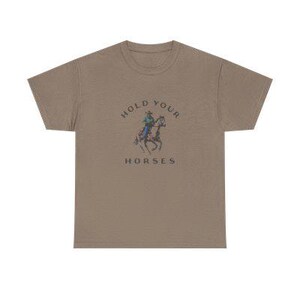 Hold Your Horses T-shirt main image 1