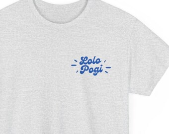 Lolo Pogi T-Shirt, Filipino Grandfather Gift, Cool Grandpa Shirt, Pinoy Dad Shirt, Family Reunion Clothing, Philippines Apparel, Pinoy Pride