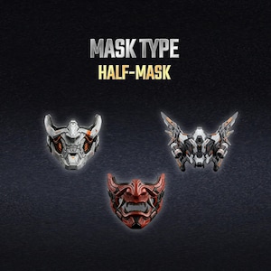 K&ouml;nnte beinhalten: Drei Halbmasken-Designs vor einem dunklen Hintergrund. Der Text MASK TYPE HALF-MASK steht oben. Die Masken umfassen ein mechanisches Design in Wei&szlig; und Orange, einen gefl&uuml;gelten Stil in Wei&szlig; und Schwarz sowie eine rote, d&auml;monisch wirkende Maske.