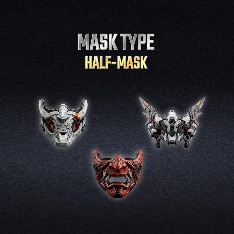 K&ouml;nnte beinhalten: Drei Halbmasken-Designs vor einem dunklen Hintergrund. Der Text MASK TYPE HALF-MASK steht oben. Die Masken umfassen ein mechanisches Design in Wei&szlig; und Orange, einen gefl&uuml;gelten Stil in Wei&szlig; und Schwarz sowie eine rote, d&auml;monisch wirkende Maske.