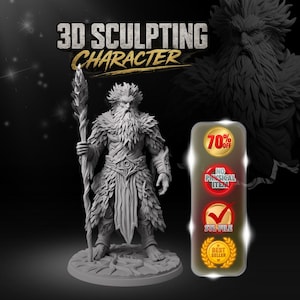 May include: A grey 3D digital sculpture of a bearded character holding a staff, standing on a circular base. Text reads 3D SCULPTING CHARACTER, 70% OFF, NO PHYSICAL ITEM, STL FILE, and BEST SELLER. The figure wears textured, layered clothing.
