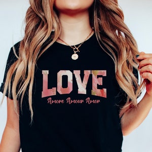 Valentine Women T-shirt, Love Amour Amor Amore, Unisex Jersey Tee, Valentine&#39;s Day Gift, Valentine Shirt for Her, Valentine&#39;s Day Apparel,