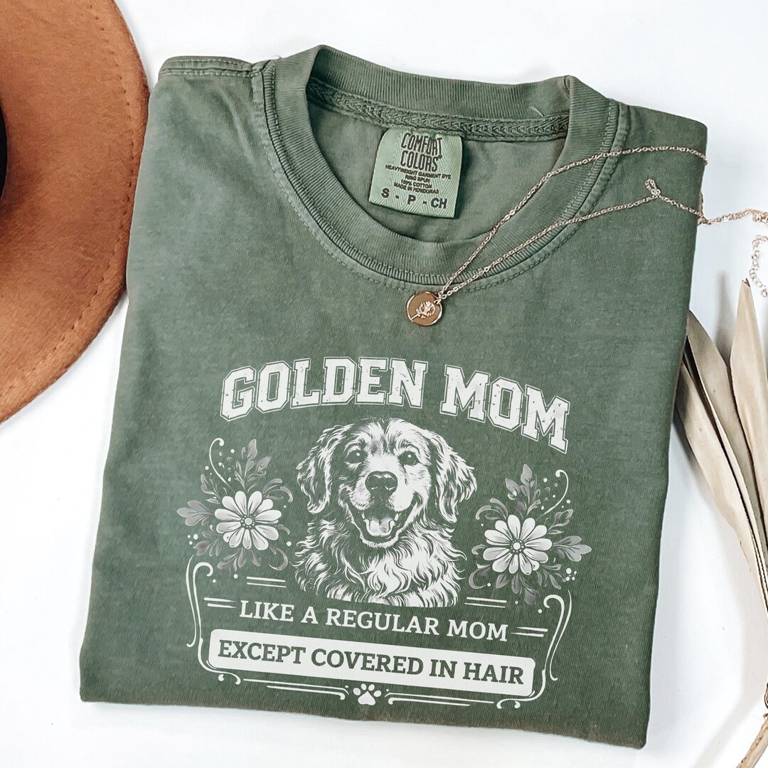 Golden Retriever Mom Shirt, Golden Dog Gift, Dog Mama Tee, Funny Golden ...
