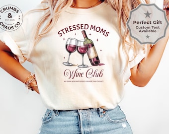 Funny Wine Shirt for Moms, Wine lover Mama gift from kid, Cute new mother t shirt, Comfort Colors® social club tee, birthday gift for wife,