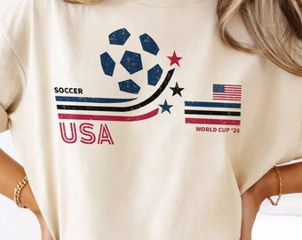 Retro USA Soccer World 2026 Comfort Colors Shirt, 2026 Soccer Fan Shirt, Gift For Fan Fathers Day
