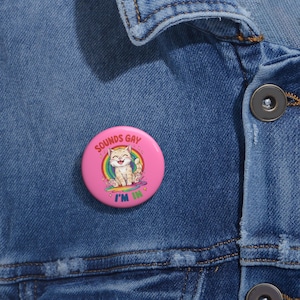 Custom Rainbow Cat Pin Button, Funny LGBTQ+ Badge, Cute Cat Gift, Pride Accessory, Cat Lover Button, Fun Buttons for Parties