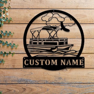 Custom Pontoon Boat Metal Art, Personalized Captain Wall Decor, Boat Name House Sign, Lake Life Wall Art, Nautical Home Decoration