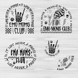 May include: Four black and white illustrations of a skull with a punk rock aesthetic. The text reads "It was never a phase. Emo Moms Club."