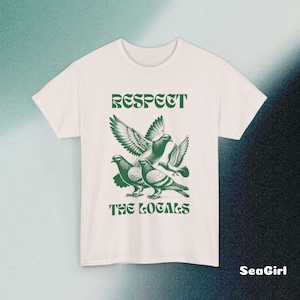 Respect the locals shirt, Pigeon T-shirt, Graphic tee, Vintage Pigeon shirt, Tattoo ink shirt, comfort colours tee, bird lovers shirt Ice Grey