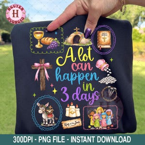 May include: A navy blue graphic featuring religious symbols and the text "A lot can happen in 3 days." The design includes a cross, Bible, chalice, bread, and a donkey. The words "King of the Jews" are also present.