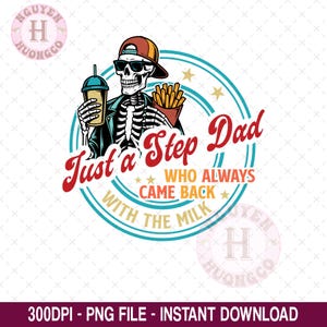 Just A Step Dad Fathers Day Png, Dad Shirt Design, Father&#39;s Day Png, Dad PNG, Bonus Dad Png, Best Step Dad Png, Father&#39;s Day Gift, For Men