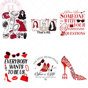 Puede incluir: Ilustraciones de moda en rojo y negro. Incluye un teléfono rojo, gafas de sol, un vestido, un bolso y texto que dice "Everybody Wants to Be Us" y "The Devil Wears Prada."