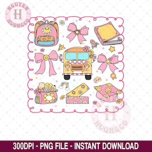Preppy Back to School Png, Coquette Back to School Png, Preppy First Day of School Png, Kids First Day of School Gift for Teacher Png
