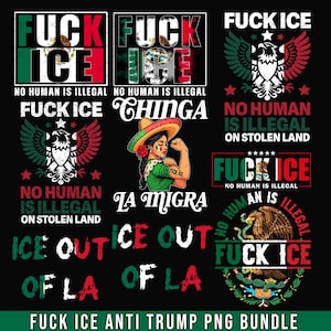 Puede incluir: Una colecci&oacute;n de dise&ntilde;os gr&aacute;ficos con mensajes anti-Trump y anti-ICE. Los dise&ntilde;os presentan la bandera mexicana, im&aacute;genes de &aacute;guilas y frases como "No Human Is Illegal" y "Fuck ICE". La combinaci&oacute;n de colores incluye rojo, verde y negro.