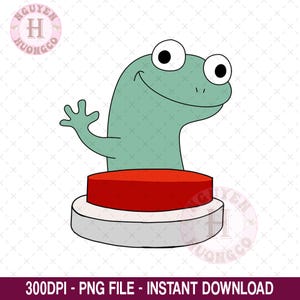 May include: A cartoon illustration of a friendly green lizard waving its hand. The lizard is positioned above a red button with a white base. The image includes the text "300DPI - PNG FILE - INSTANT DOWNLOAD".
