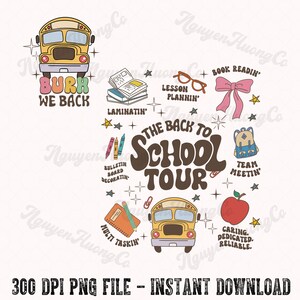 The back to school tour png,Bruh we back png,Back to school png,back to school sublimation,Teacher Png,Retro Teacher png,school doodles png