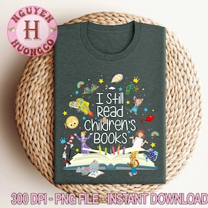 Todavía leo libros infantiles Png, Vida de maestro Png, Amante de los libros Png, Vacaciones familiares Png, Linda camiseta de maestro Png, Diseño de personajes de dibujos animados
