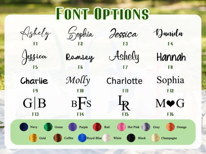 May include: A graphic displaying font options for personalization. The text "FONT OPTIONS" is at the top. Various names and initials are shown in different fonts, along with a color palette featuring navy, green, purple, red, and more.