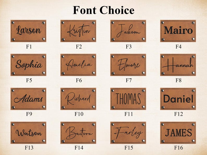 May include: A brown leather font choice chart with 16 different font styles. Each font style is displayed on a separate brown leather tag with a name printed in black. The tags are labeled F1 through F16.