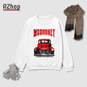 Mudhoney Band Tour Sweatshirt – Mudhoney Shirt, Mudhoney Tour, Music Shirt, Rock Music, Alt Rock Shirt
