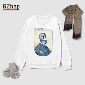 Mudhoney 2018 UK Tour Sweatshirt – Mudhoney Shirt, Mudhoney Tour, Music Shirt, Rock Music, Alt Rock Shirt