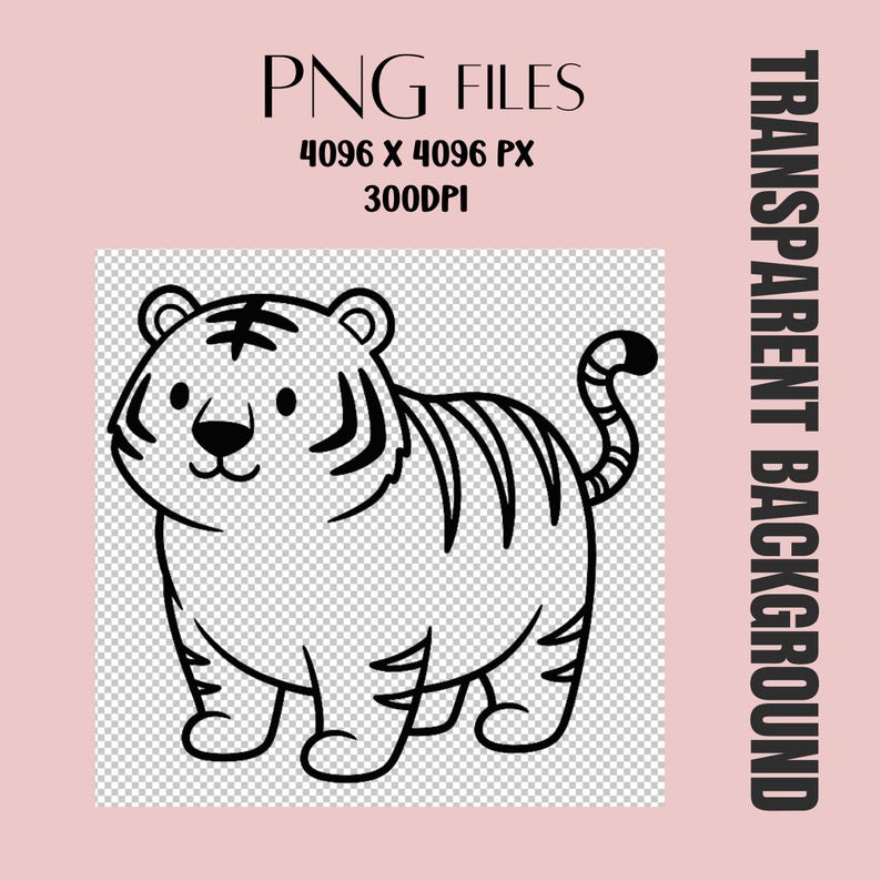 May include: A black and white cartoon tiger illustration with a transparent background. The image includes the text "PNG FILES", "4096 X 4096 PX", and "300DPI". The words "TRANSPARENT BACKGROUND" are printed vertically on the right side.