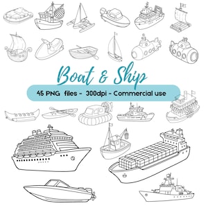 Könnte beinhalten: Schwarz-Weiß-Illustrationen verschiedener Boote und Schiffe, darunter Segelboote, U-Boote und ein Kreuzfahrtschiff. Der Text "Boat & Ship" ist über einem Banner mit der Aufschrift "45 PNG-Dateien - 300dpi - Commercial use" zu sehen.
