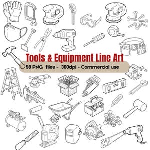 May include: Line art illustration of various tools and equipment, including a hammer, drill, saw, and wrench. The image also features a toolbox, safety glasses, and a wheelbarrow. Text reads "Tools & Equipment Line Art".