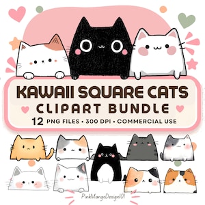 May include: A digital clipart bundle featuring twelve square cat illustrations in various colors and patterns. The text reads: KAWAI SQUARE CATS CLIPART BUNDLE, 12 PNG FILES, 300 DPI, COMMERCIAL USE, and PinkMangoDesign01. The cats have simple faces.