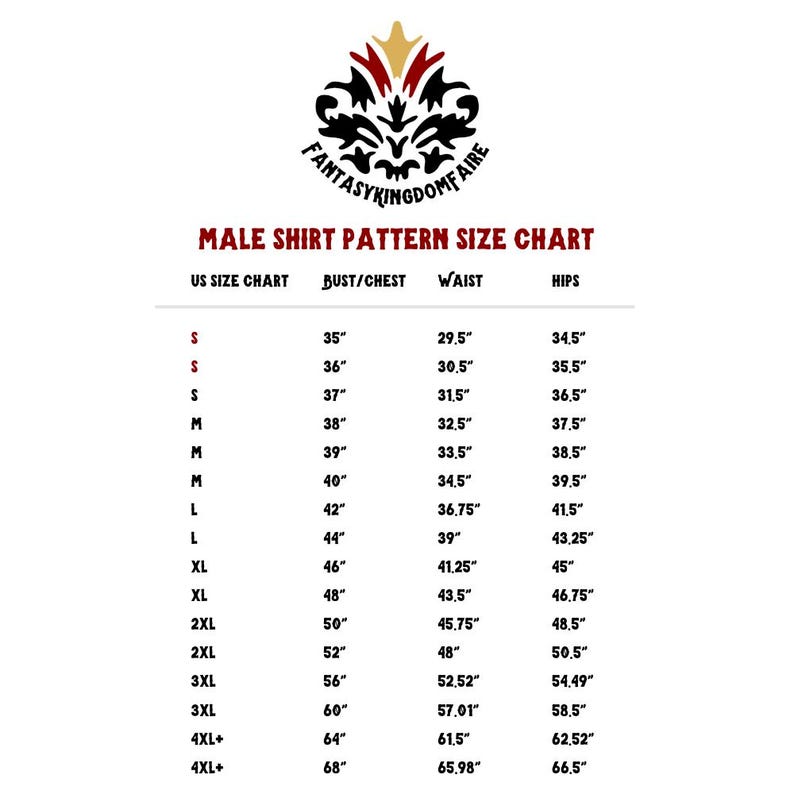 May include: A white chart with black text detailing a male shirt pattern size chart. The chart includes US size, bust/chest, waist, and hips measurements in inches. The Fantasy Kingdom Faire logo is at the top.