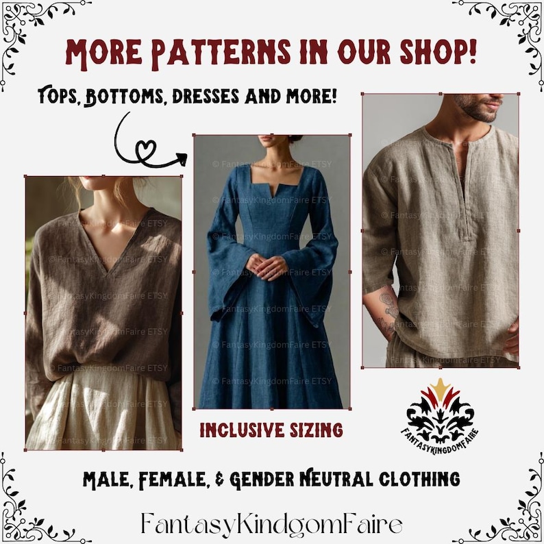 May include: Image showcasing medieval-inspired clothing. Features a brown V-neck top, a blue dress with flared sleeves, and a tan tunic. Text reads "MORE PATTERNS IN OUR SHOP!" and "INCLUSIVE SIZING". The shop name is "FantasyKindgomFaire".