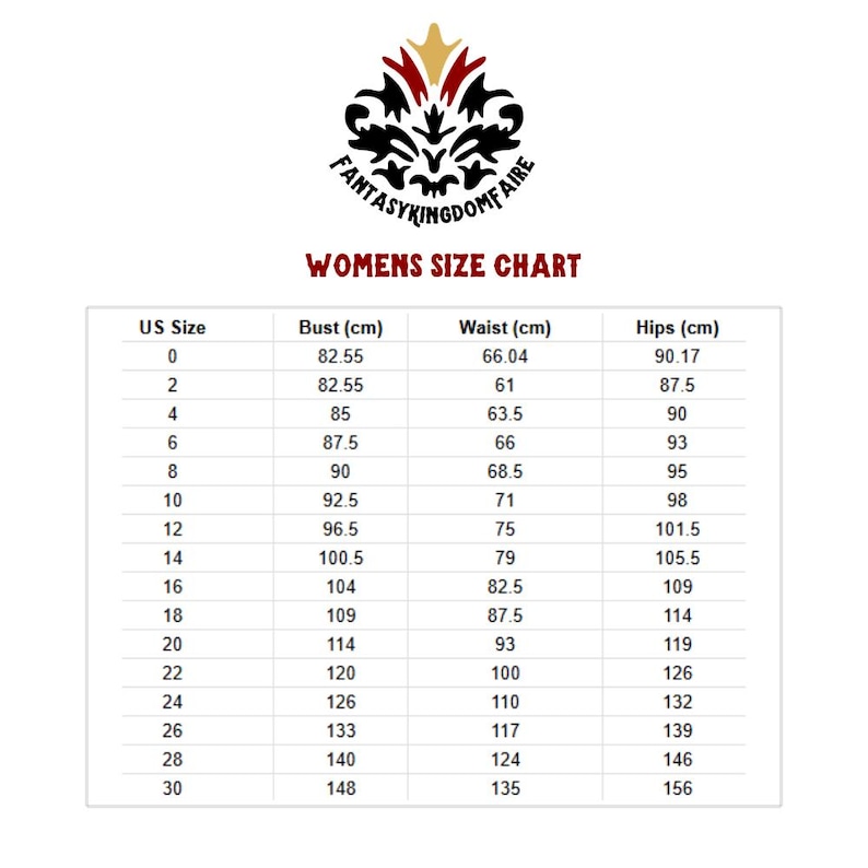 May include: A white background features a size chart for women's clothing. The chart includes US sizes, bust, waist, and hip measurements in centimeters. The Fantasy Kingdom Faire logo is at the top.