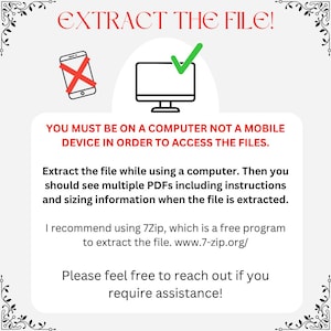 May include: White graphic with the text "EXTRACT THE FILE!" and instructions for accessing files on a computer. Includes a computer icon with a checkmark and a phone icon with an X.