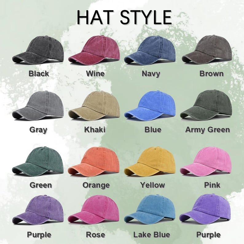May include: A collection of baseball caps in various colors, including black, wine, navy, brown, gray, khaki, blue, army green, green, orange, yellow, pink, purple, rose, and lake blue. The text "HAT STYLE" is at the top.