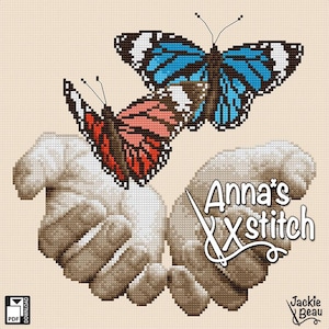 May include: Two hands clasped together with a blue and white butterfly and a red, white, and black butterfly flying above them. The text "Anna's Xstitch" is in the image.