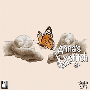 May include: Cross stitch pattern featuring two hands reaching out to a butterfly with orange and black wings. The text "Anna's Xstitch" is in the lower right corner of the image.